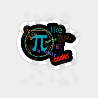 pi like a regular number but infinitely cooler Sticker